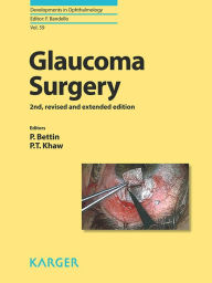 Title: Glaucoma Surgery, Author: P. Bettin
