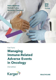 Title: Fast Facts: Managing Immune-Related Adverse Events in Oncology, Author: Helen Westman