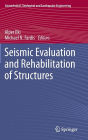 Seismic Evaluation and Rehabilitation of Structures