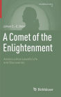 A Comet of the Enlightenment: Anders Johan Lexell's Life and Discoveries
