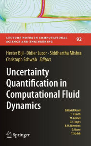 Title: Uncertainty Quantification in Computational Fluid Dynamics, Author: Hester Bijl