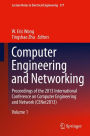 Computer Engineering and Networking: Proceedings of the 2013 International Conference on Computer Engineering and Network (CENet2013)