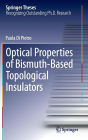 Optical Properties of Bismuth-Based Topological Insulators