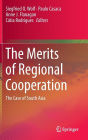 The Merits of Regional Cooperation: The Case of South Asia