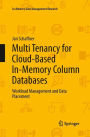 Multi Tenancy for Cloud-Based In-Memory Column Databases: Workload Management and Data Placement