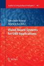 Vision Based Systemsfor UAV Applications
