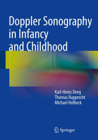 Title: Doppler Sonography in Infancy and Childhood, Author: Karl-Heinz Deeg