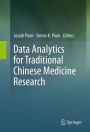 Data Analytics for Traditional Chinese Medicine Research
