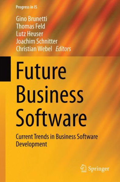 Future Business Software: Current Trends in Business Software Development