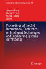Proceedings of the 2nd International Conference on Intelligent Technologies and Engineering Systems (ICITES2013)