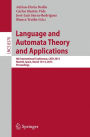 Language and Automata Theory and Applications: 8th International Conference, LATA 2014, Madrid, Spain, March 10-14, 2014, Proceedings