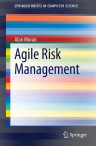 Title: Agile Risk Management, Author: Alan Moran