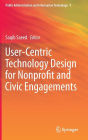 User-Centric Technology Design for Nonprofit and Civic Engagements