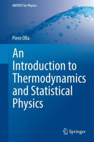 Title: An Introduction to Thermodynamics and Statistical Physics, Author: Piero Olla