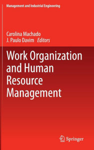 Title: Work Organization and Human Resource Management, Author: Carolina Machado