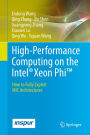 High-Performance Computing on the Intelï¿½ Xeon PhiT: How to Fully Exploit MIC Architectures