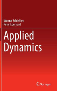 Title: Applied Dynamics, Author: Werner Schiehlen