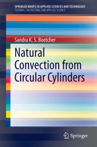 Title: Natural Convection from Circular Cylinders, Author: Sandra K. S. Boetcher
