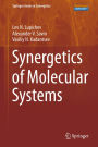 Synergetics of Molecular Systems