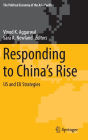 Responding to China's Rise: US and EU Strategies