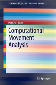 Title: Computational Movement Analysis, Author: Patrick Laube