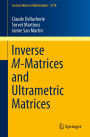 Inverse M-Matrices and Ultrametric Matrices