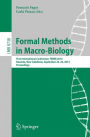 Formal Methods in Macro-Biology: First International Conference, FMMB 2014, Noumea, New Caledonia, September 22-14, 2014, Proceedings