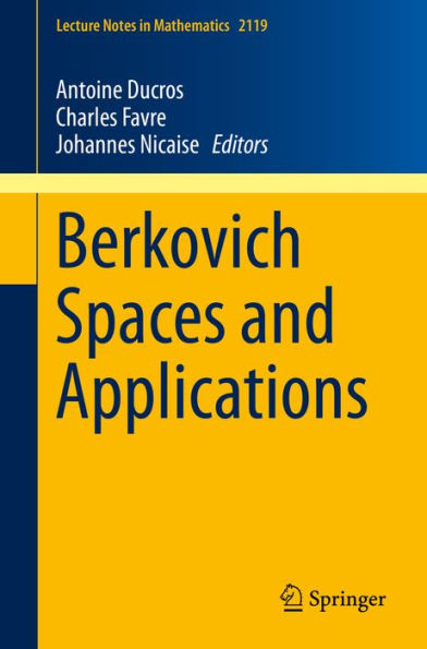 Berkovich Spaces and Applications