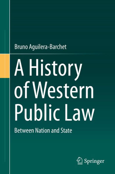 A History of Western Public Law: Between Nation and State