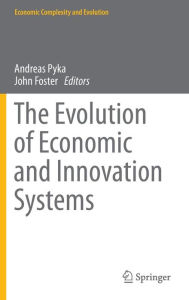 Title: The Evolution of Economic and Innovation Systems, Author: Andreas Pyka
