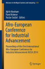 Afro-European Conference for Industrial Advancement: Proceedings of the First International Afro-European Conference for Industrial Advancement AECIA 2014