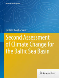 Title: Second Assessment of Climate Change for the Baltic Sea Basin, Author: The BACC II Author Team