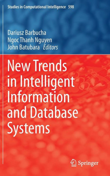 New Trends in Intelligent Information and Database Systems