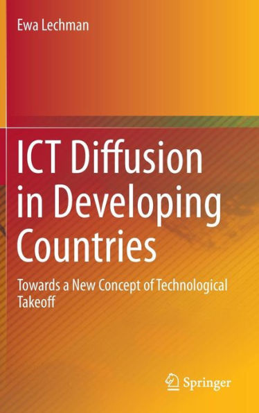 ICT Diffusion in Developing Countries: Towards a New Concept of Technological Takeoff