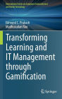 Transforming Learning and IT Management through Gamification