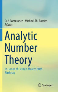 Title: Analytic Number Theory: In Honor of Helmut Maier's 60th Birthday, Author: Carl Pomerance