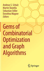 Title: Gems of Combinatorial Optimization and Graph Algorithms, Author: Andreas S. Schulz