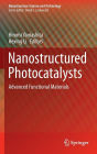 Nanostructured Photocatalysts: Advanced Functional Materials