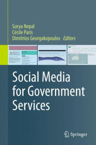 Title: Social Media for Government Services, Author: Surya Nepal