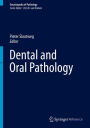 Dental and Oral Pathology