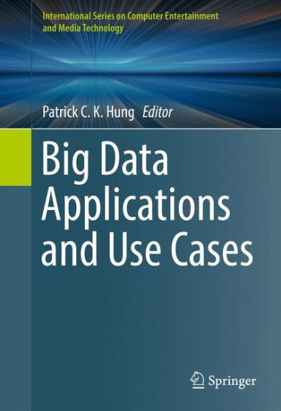 Big Data Applications and Use Cases