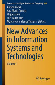 Title: New Advances in Information Systems and Technologies, Author: Álvaro Rocha