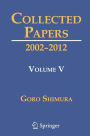 Collected Papers V: 2002-2012