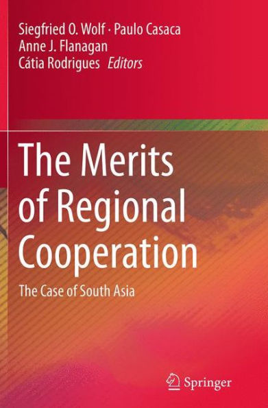 The Merits of Regional Cooperation: The Case of South Asia