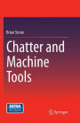 Chatter and Machine Tools