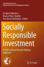 Socially Responsible Investment: A Multi-Criteria Decision Making Approach