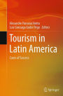Tourism in Latin America: Cases of Success