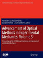 Advancement of Optical Methods in Experimental Mechanics, Volume 3: Proceedings of the 2014 Annual Conference on Experimental and Applied Mechanics