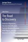 The Road to Discovery: Detector Alignment, Electron Identification, Particle Misidentification, WW Physics, and the Discovery of the Higgs Boson