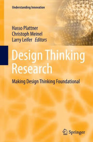 Title: Design Thinking Research: Making Design Thinking Foundational, Author: Hasso Plattner